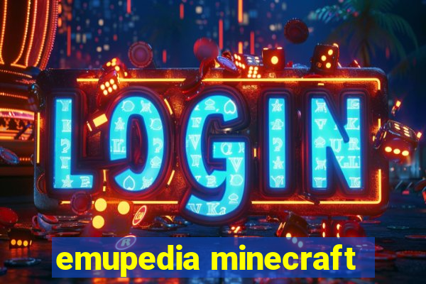 emupedia minecraft